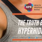 The Truth Behind Hyperhidrosis