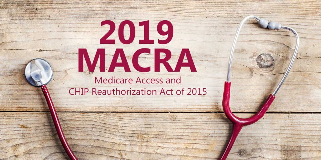 PID 3536 HPR - 2019 MACRA - Medicare Access and CHIP Reauthorization Act of 2015.jpg