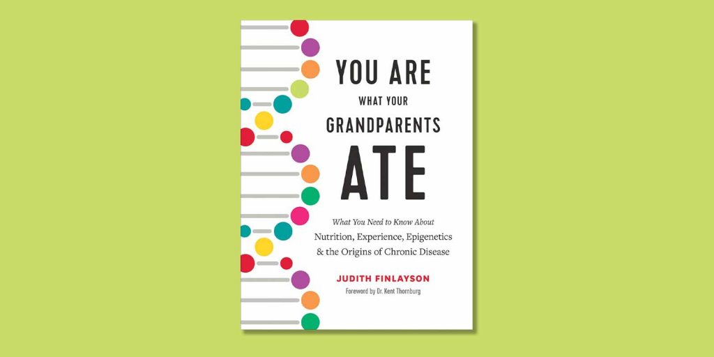 You-Are-What-Your-Grandparents-Ate