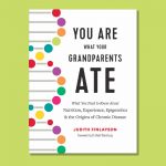You-Are-What-Your-Grandparents-Ate
