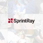 Inequalities in Dental Care Inspire SprintRay CEO to Revolutionize 3D Dental Technology