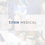 Titan Medical - Robotic Single Access Surgery