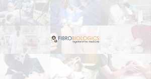 FibroBiologics - Fibroblasts - The Regenerative Medicine That Will Replace Stem Cells
