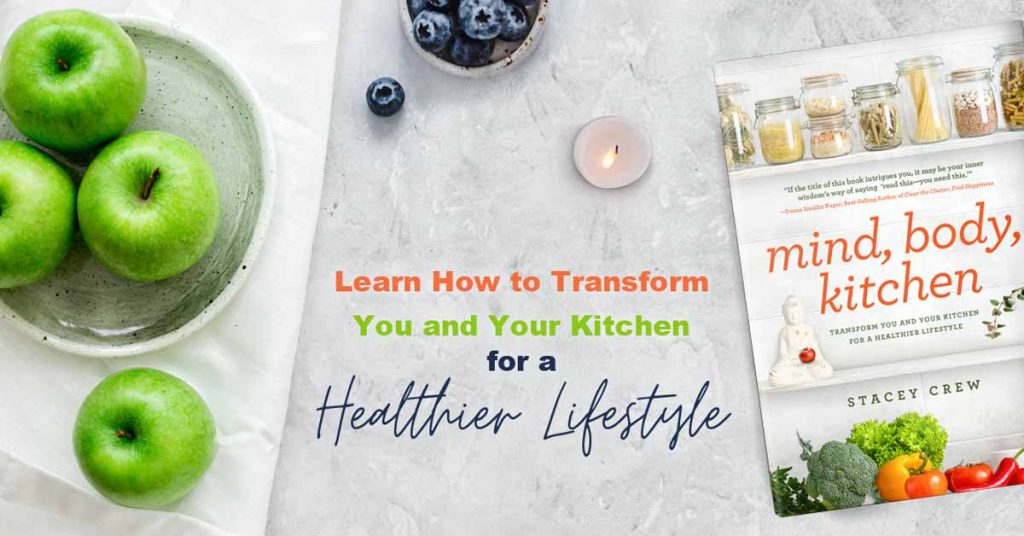 The Mind, The Body, And The Kitchen
