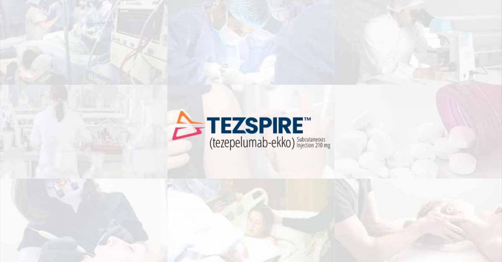 TEZSPIRE - Newest FDA-Approved Biologic for Severe Asthma