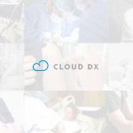 Cloud DX - VITALITI, Modern-Day Medical Tricorder Technology and The Clinic of the Future