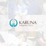 Karuna Therapeutics - Follow-up on Trial Evaluating KarXT in Schizophrenia