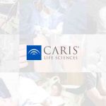 Caris Life Sciences - Continued Commitment to Revolutionize Cancer Care